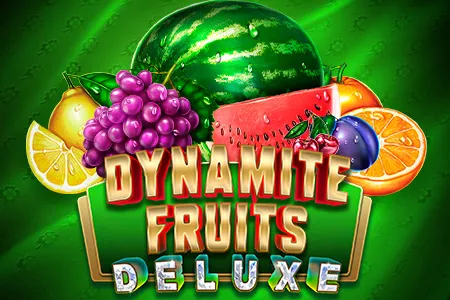 Dynamite Fruits Deluxe